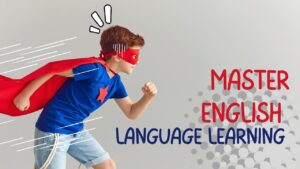 Aprendizaje del idioma inglés